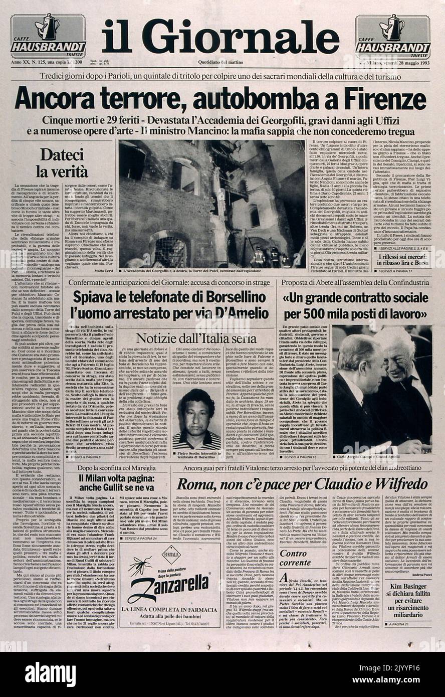Prima pagina del giornale italiano 'il giornale' del 28 maggio 1993. Il titolo recita: 'Di nuovo terrore; un'automobile bomba a Firenze. Cinque morti e 29 feriti, devastando l'Accademia di Geografia'. Foto Stock