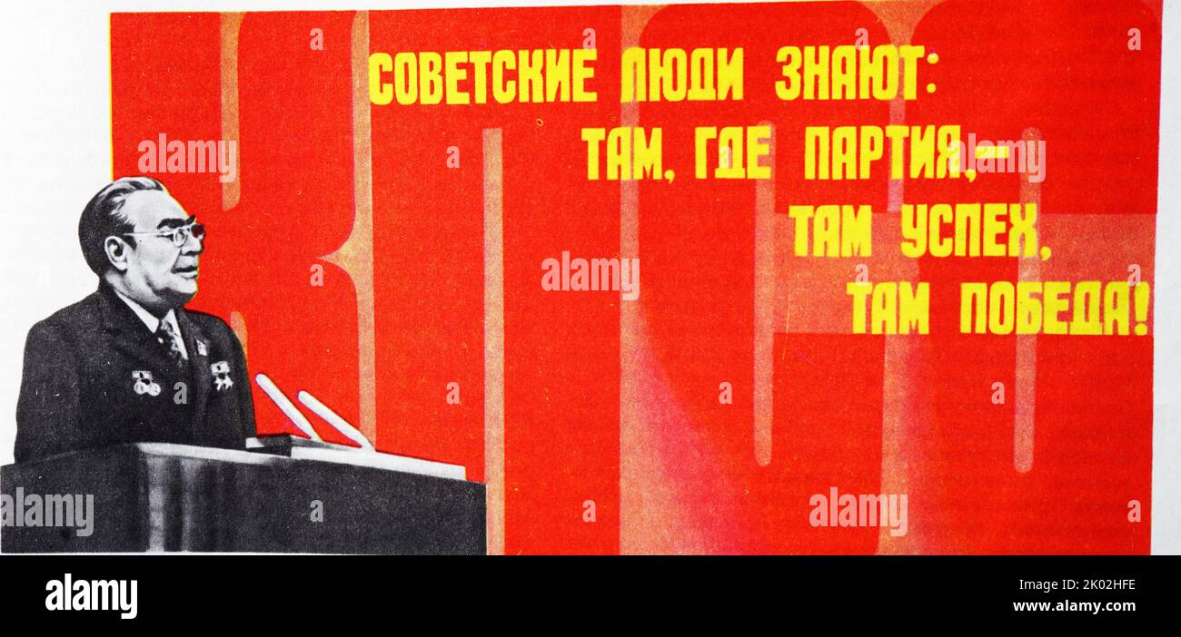 Segretario Generale del Comitato Centrale della CPSU, Presidente del Presidium del Soviet Supremo dell'URSS, Comrade L. Brezhnev Foto Stock