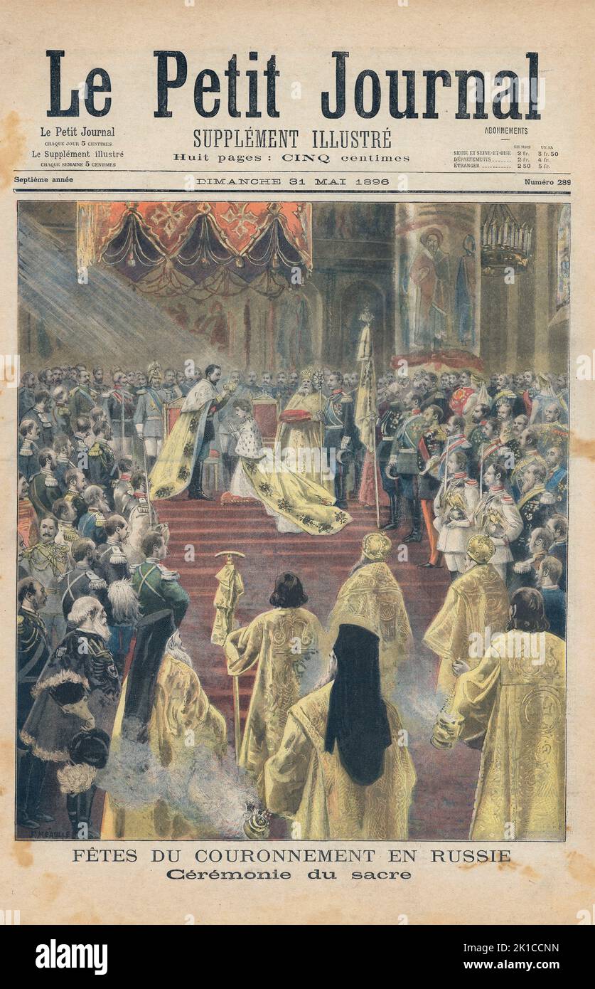 Portada del periódico ilurado le Petit Journal, editado en París, mayo de 1896. Fiestas de la coronación sagrada del emperador Nicolás II de Rusia y la emperatriz Alejandra Fiódorovna Románova. Foto Stock