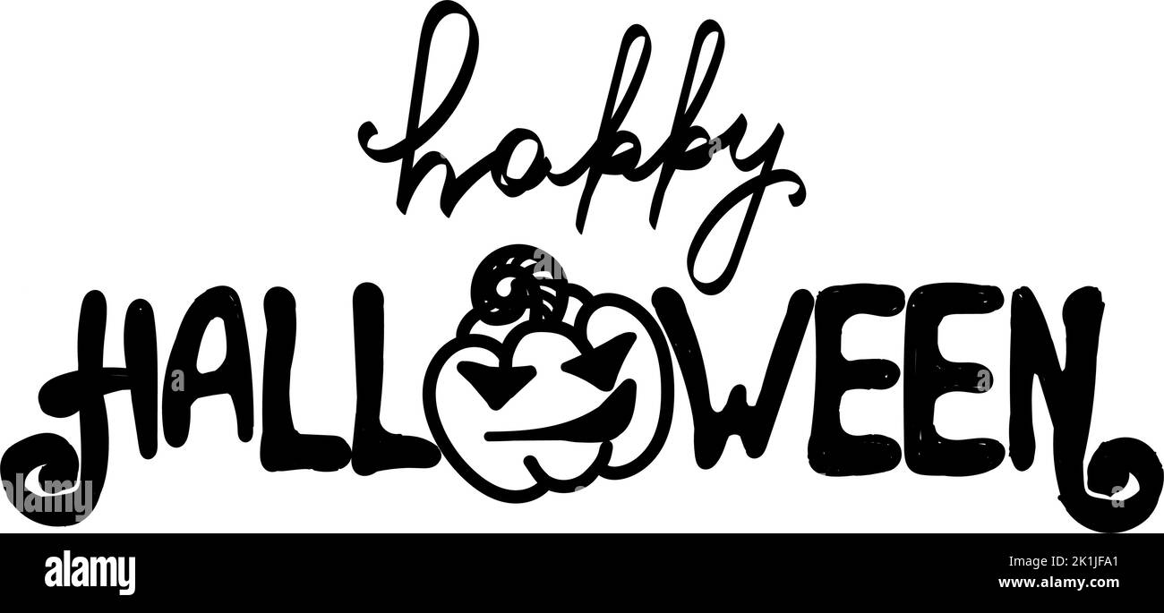 Iscrizione scritta a mano stilizzata. Poster con testo. Halloween felice. Testa di Jack. Una zucca con un volto. Autunno. Illustratio vettoriale disegnato a mano per le festività Illustrazione Vettoriale