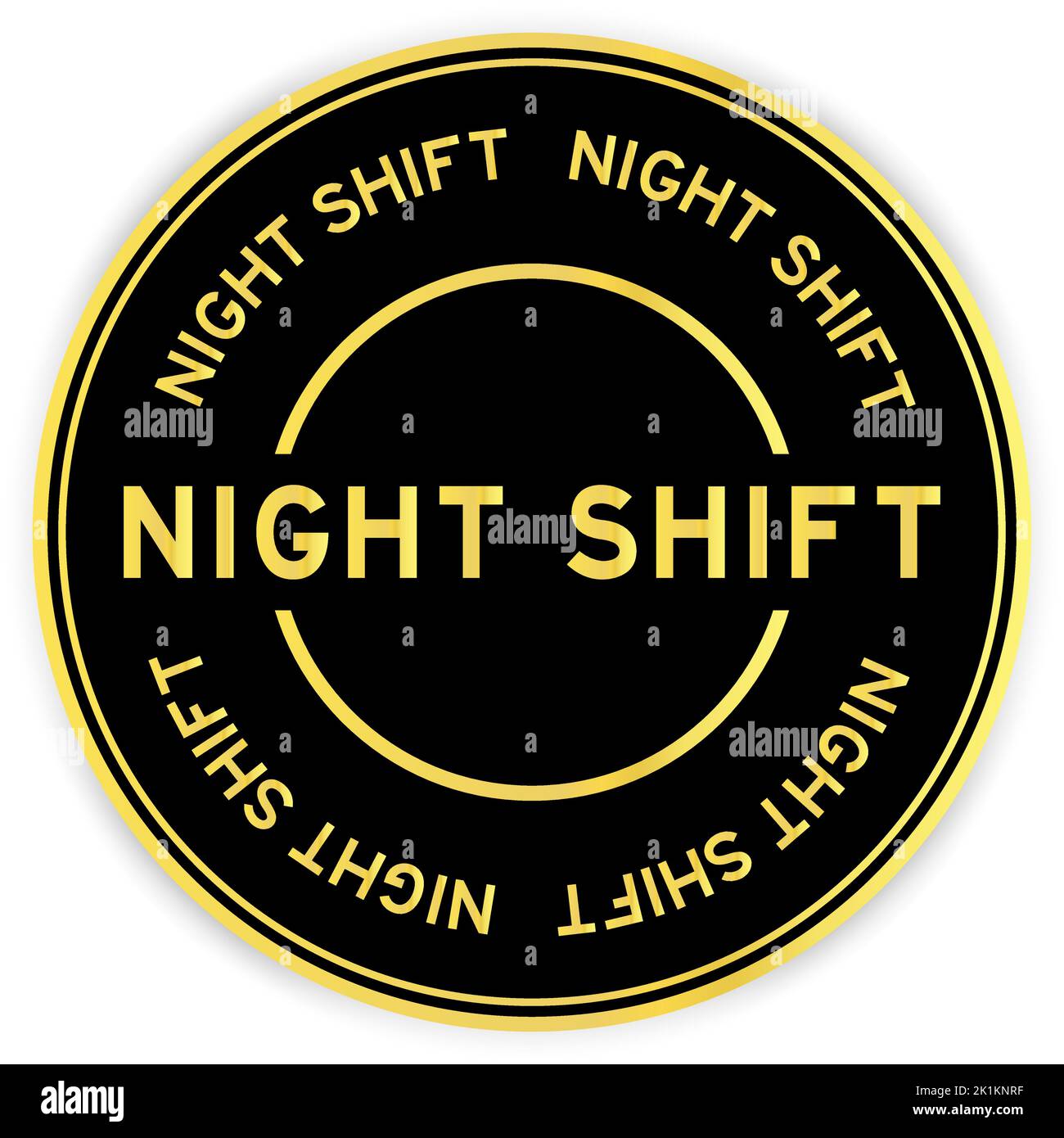 Etichetta adesiva rotonda di colore nero e oro con scritta Night Shift su sfondo bianco Illustrazione Vettoriale