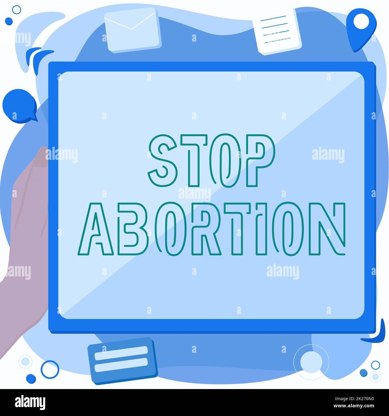 Inspirazione con il segno Stop Abortion. La foto concettuale che sostiene contro la pratica dell'aborto movimento ProLife astratta eliminare la storia del browser, modificare organizzare i file online. Foto Stock