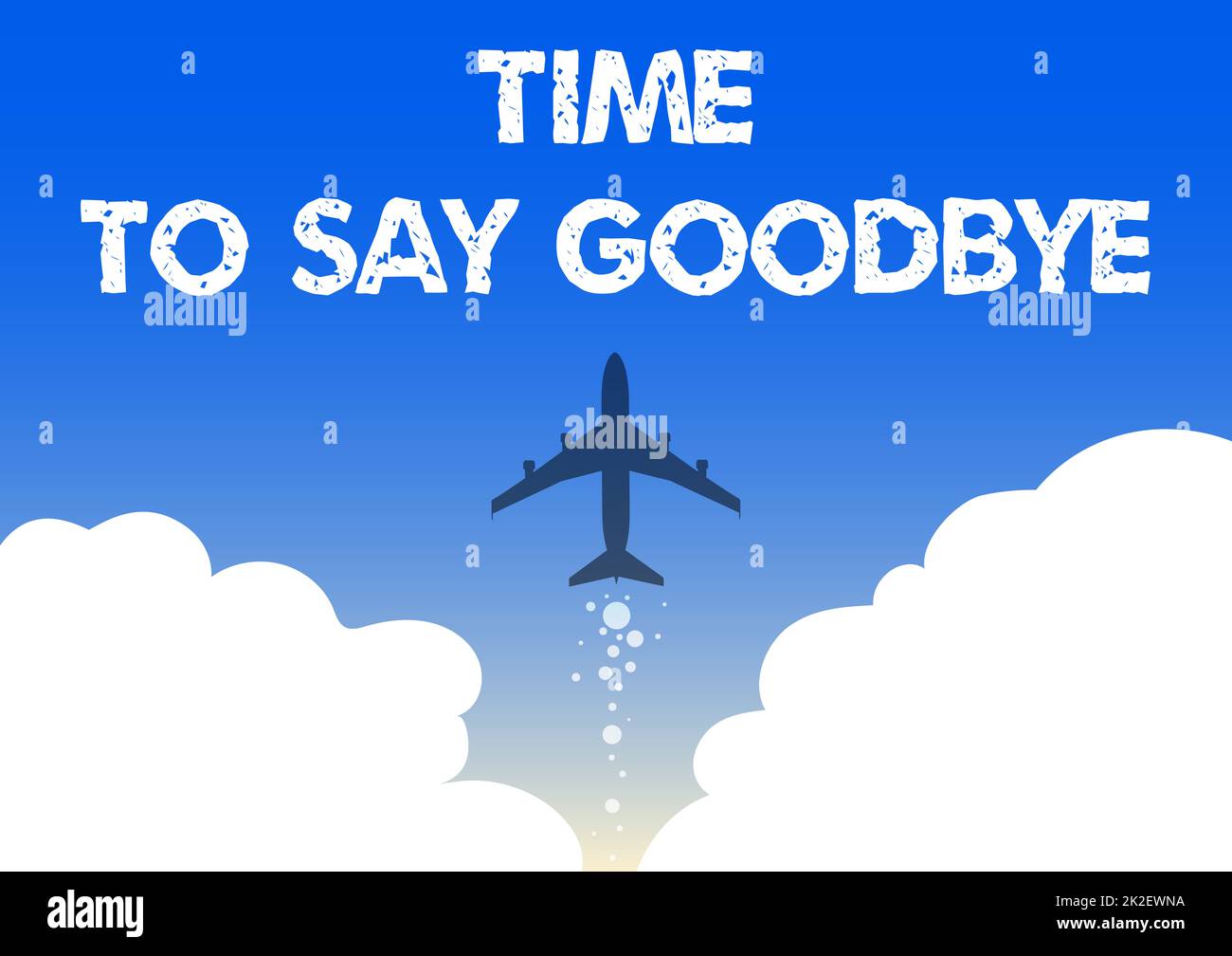 Segno che mostra il tempo di dire Arrivederci. Idea di affari che fa un'offerta di addio così a lungo ci vediamo fino a che non incontriamo ancora Illustrazione di lancio dell'aeroplano veloce diritto fino ai cieli. Foto Stock