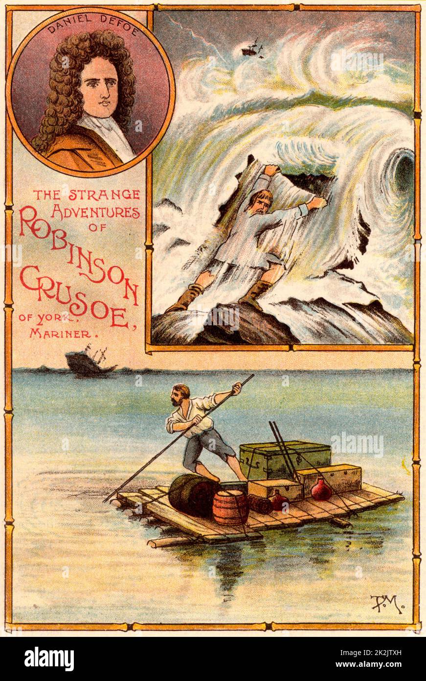 'The Life and Strange Surprising Adventures of Robinson Crusoe' di Daniel Defoe. Crusoe naufragò, top, e trasportando le forniture recuperate dal relitto su una zattera che ha fatto.First pubblicato nel 1719, si ritiene che sia il primo romanzo inglese. L'autore è raffigurato in alto a sinistra. Da 'Bubbles' c1900 pubblicato da Dr Barnados Homes for Children. Oleografo. Foto Stock