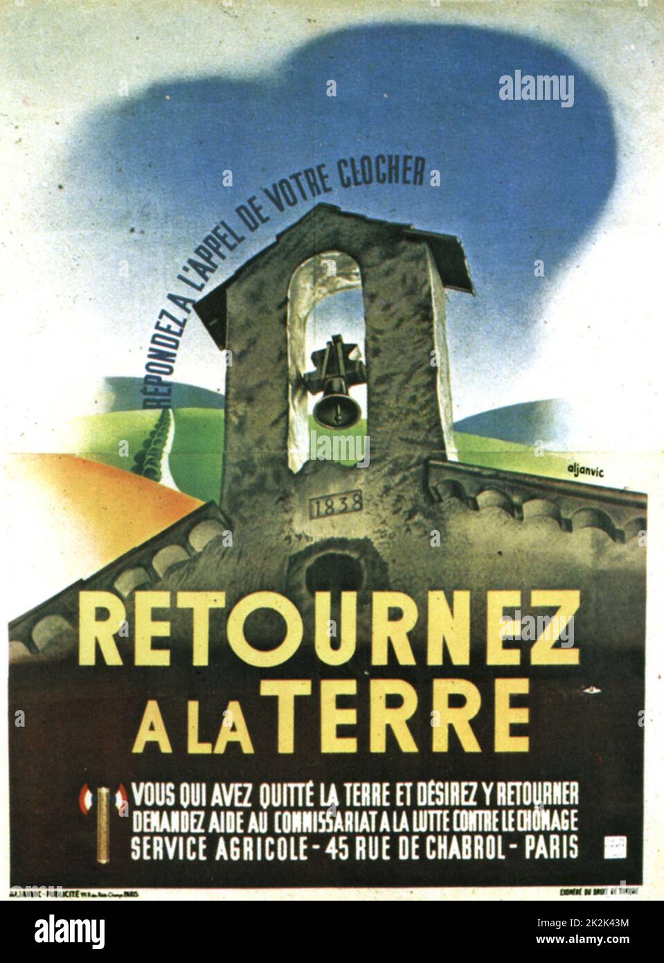 Aljanvic, poster di Propaganda del governo Vichy che chiede il ritorno a  terra posti di lavoro formato originale del poster: 160 x 80 cm 1942  Francia - seconda guerra mondiale Collezione privata Foto stock - Alamy