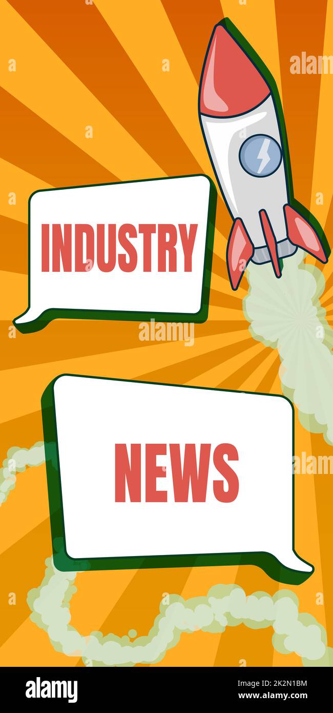 Cartello che mostra le notizie di settore. Internet Concept Technical Market Report Manufacturing Trade Builder Rocket Ship lancio veloce dritto fino allo spazio esterno. Foto Stock