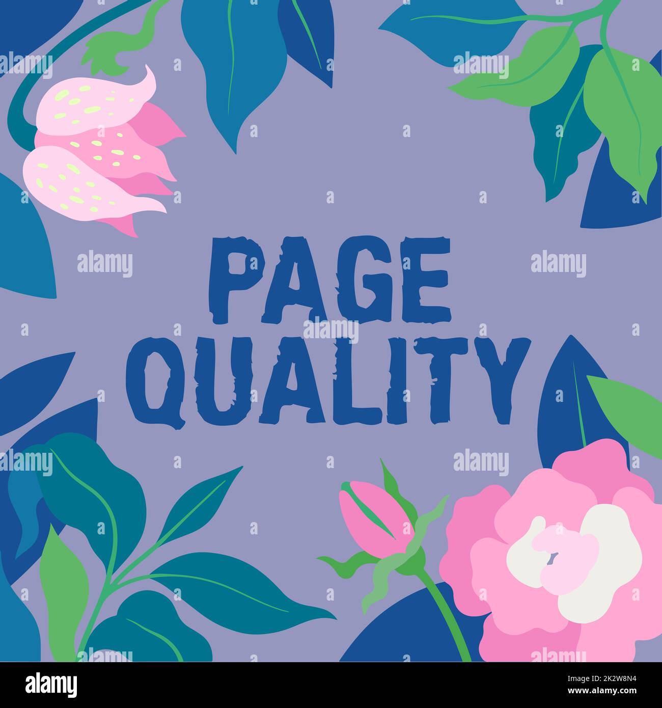 Testo che mostra la qualità della pagina di ispirazione. L'efficacia concettuale della foto di un sito web in termini di aspetto e di funzione cornice decorata con fiori colorati e fiori disposti armoniosamente. Foto Stock