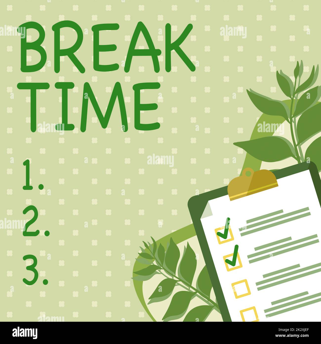 Segno di testo che mostra il tempo di interruzione. Parola scritta su periodo di riposo o di ricreazione dopo l'esecuzione di un certo lavoro Clipboard disegno con Checklist contrassegnata Done ITEMS on List. Foto Stock