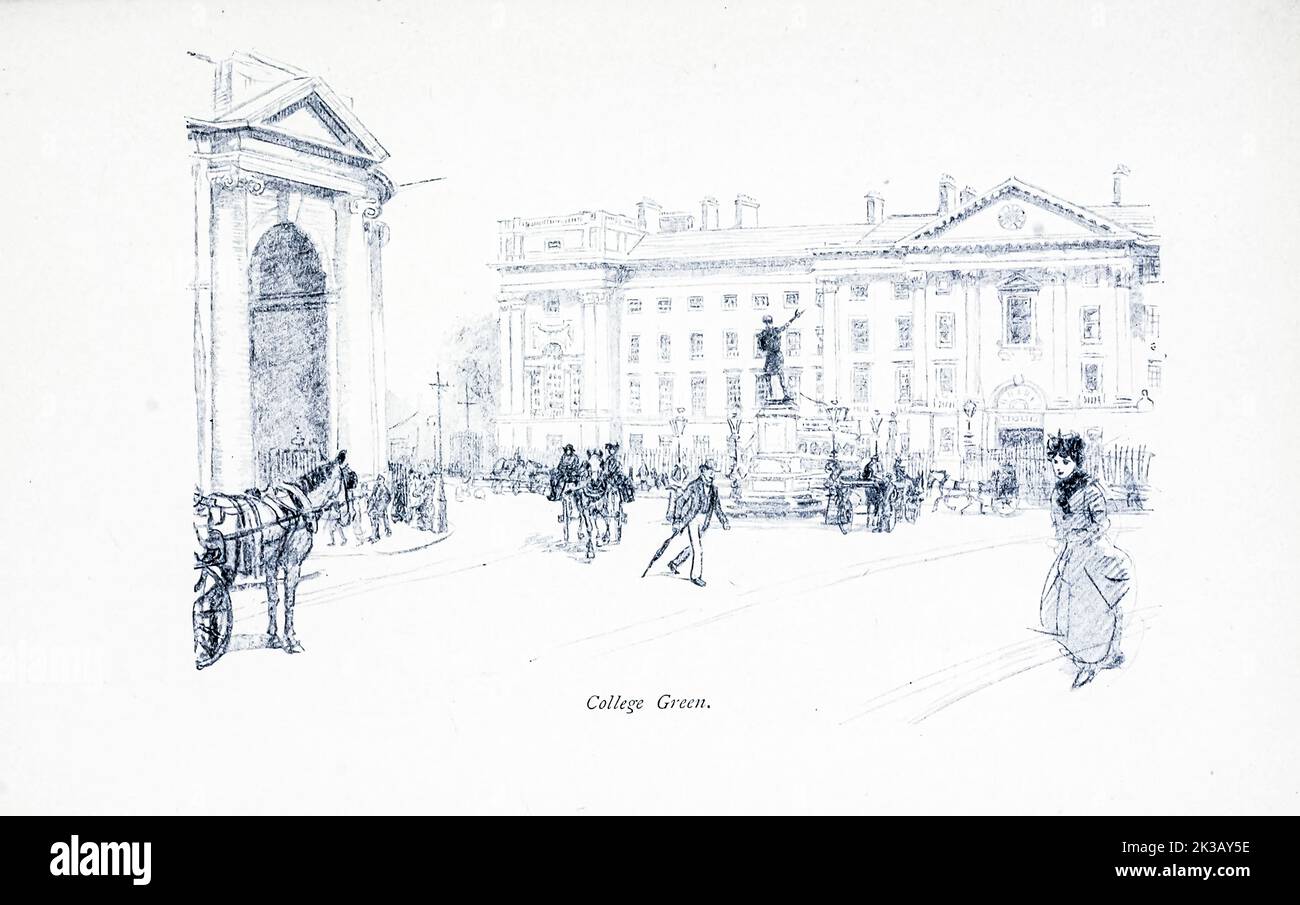 College Green, Dublino illustrato da Hugh Thomson dal libro ' The Famous Cities of Ireland ' di Gwynn, Stephen Lucius, Editore: Dublin, Maunsel & Co., ; New York, The Macmillan Co 1915 Foto Stock