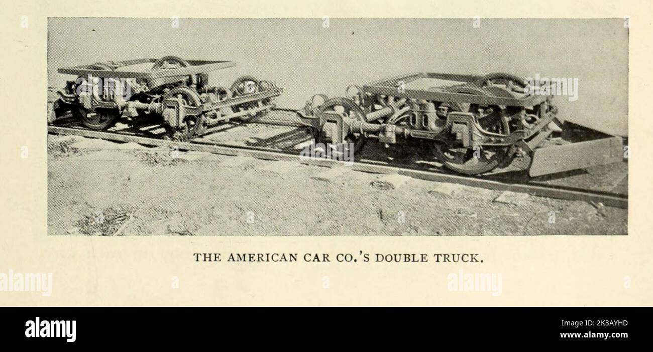 L'American Car Co. Double Truck dall'articolo LE FERROVIE DI STRADA DI ST. LOUIS, Missouri di William H. Bryan, M. E. dalla rivista di ingegneria DEDICATA AL PROGRESSO INDUSTRIALE Volume VIII Aprile-Settembre, 1895 NEW YORK The Engineering Magazine Co Foto Stock