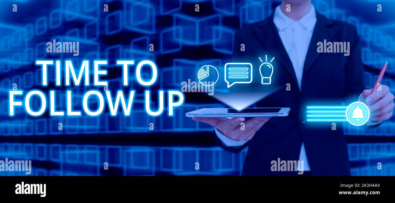 Scrittura a mano del testo tempo per seguire UpRichiedi l'attività precedente o continua con le informazioni. Concetto significato richiesta dell'attività precedente o. Foto Stock