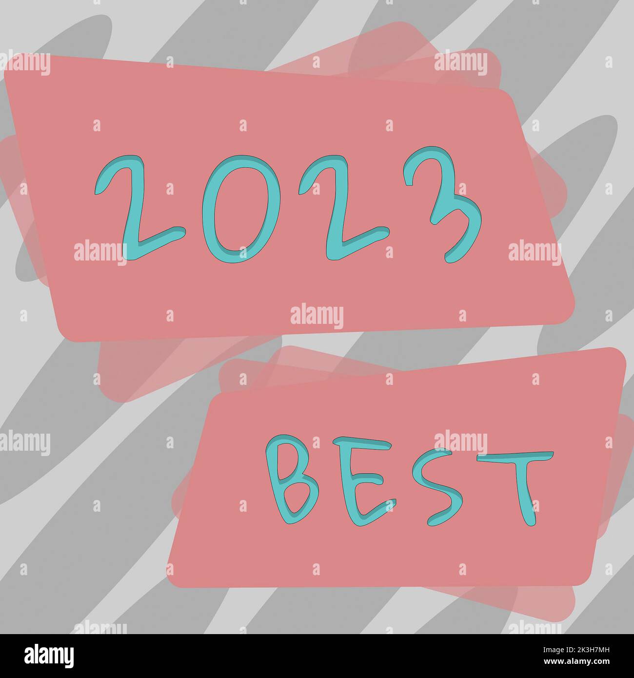 Scrittura visualizzazione testo 2023 migliore. Approccio aziendale massima qualità in tutti i campi in preparazione per il prossimo anno Foto Stock