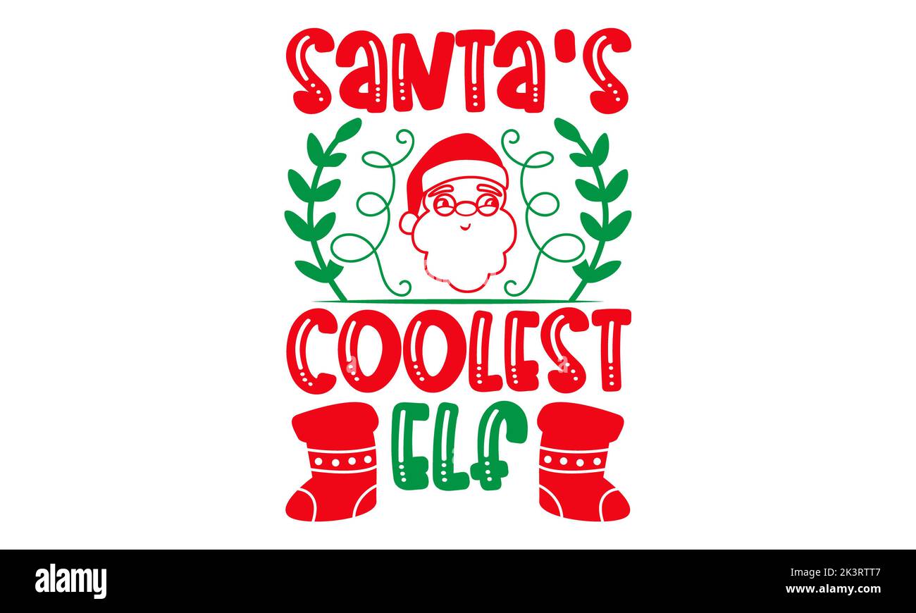 Babbo Natale più cool Elf - Natale SVG Design, scritta disegnata a mano frase isolata su sfondo bianco, Calligraphy T-shirt design, EPS, SVG file per C Foto Stock