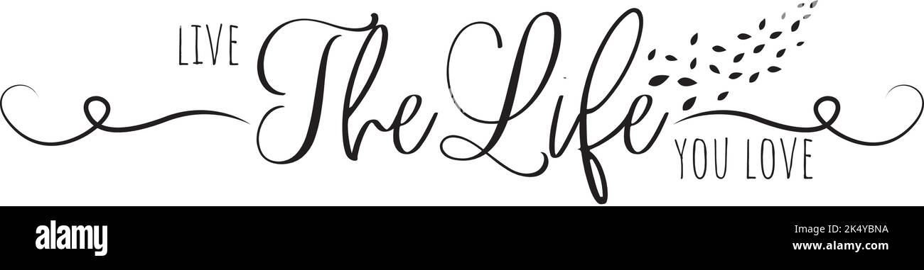 Vivi la vita che ti amo, vettore. Illustrazione in vetro Martini. Design stencil. Disegno di grafica con testo isolato su sfondo bianco. Nero minimalista Illustrazione Vettoriale