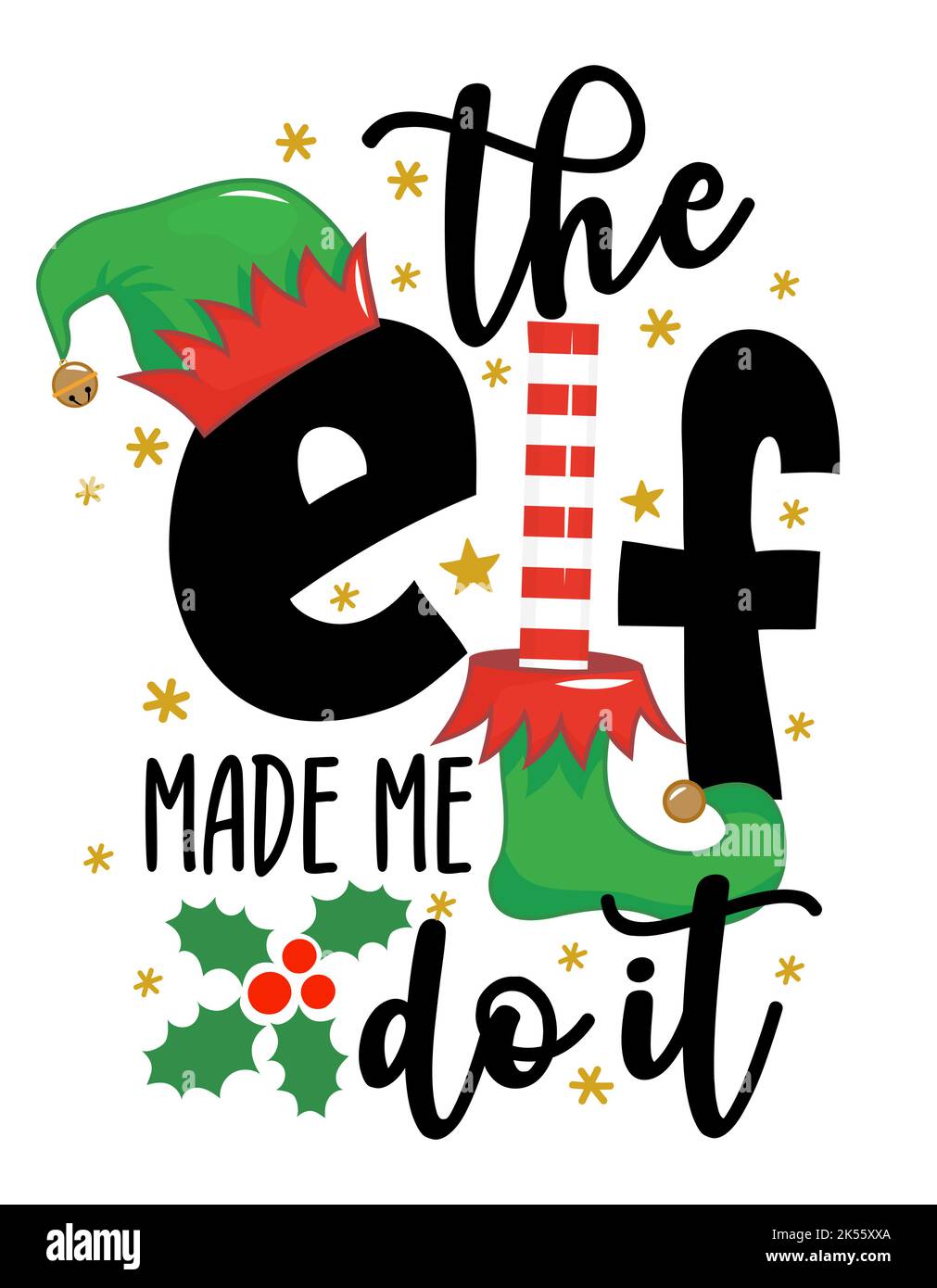 L'Elf mi ha fatto fare - frase per vestiti di Natale o brutto maglioni. Lettere disegnate a mano per biglietti d'auguri natalizi, inviti. Ottimo per le camicie, mu Illustrazione Vettoriale