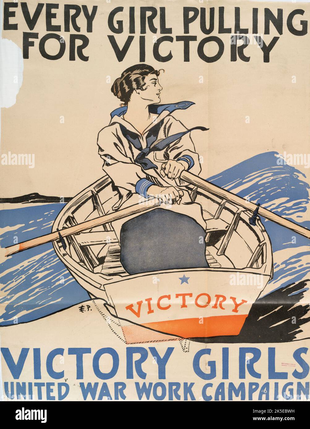 Ogni ragazza che tira per la vittoria, Victory Girls United War Work Campaign, c1918. [Editore: Harper Publications; luogo: New York] Foto Stock