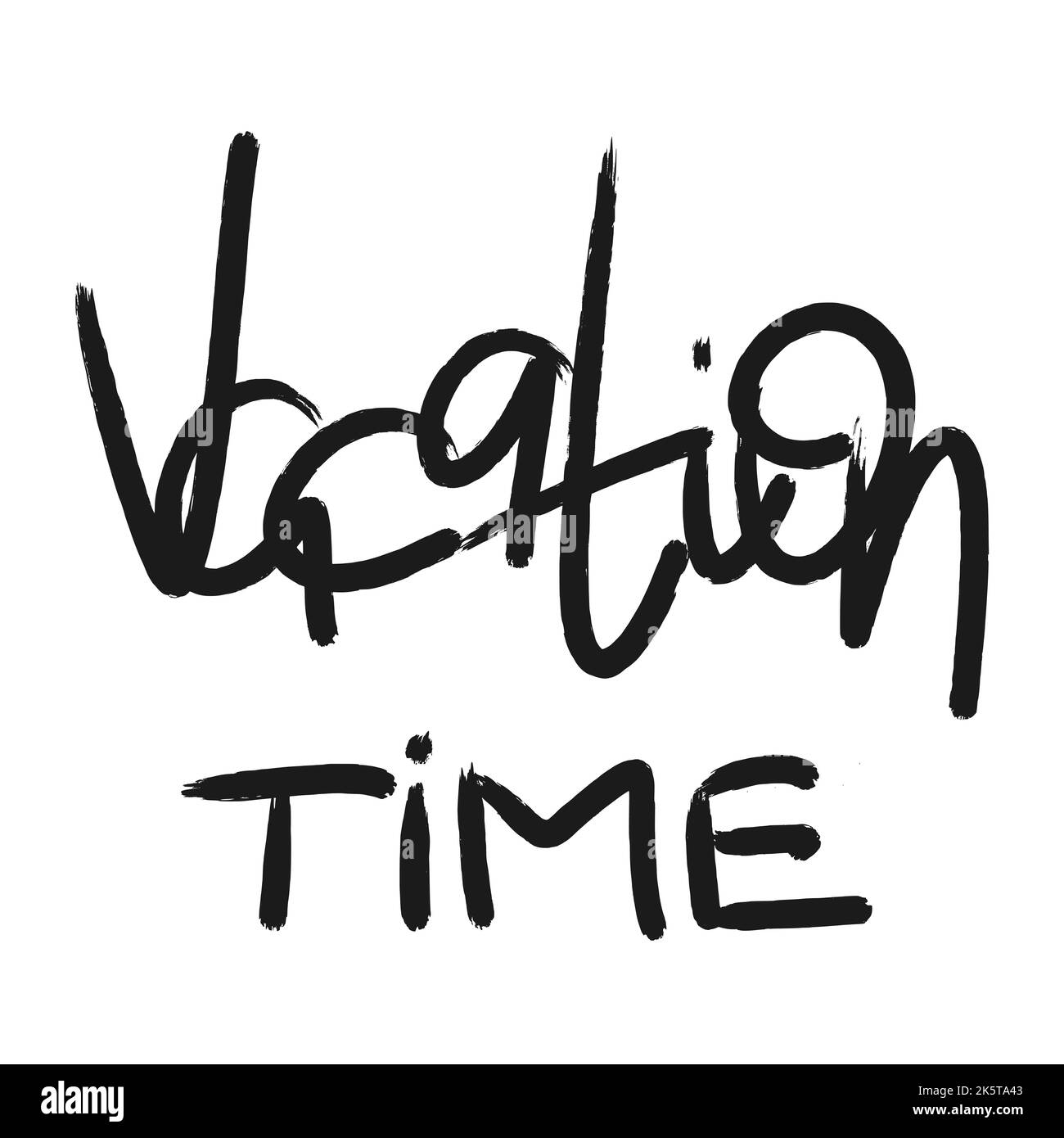 Tempo di vacanza urbano stile graffiti strada. Iscrizione manoscritta con virgolette nere su sfondo bianco. Vettore isolato di scrittura motivazionale Illustrazione Vettoriale