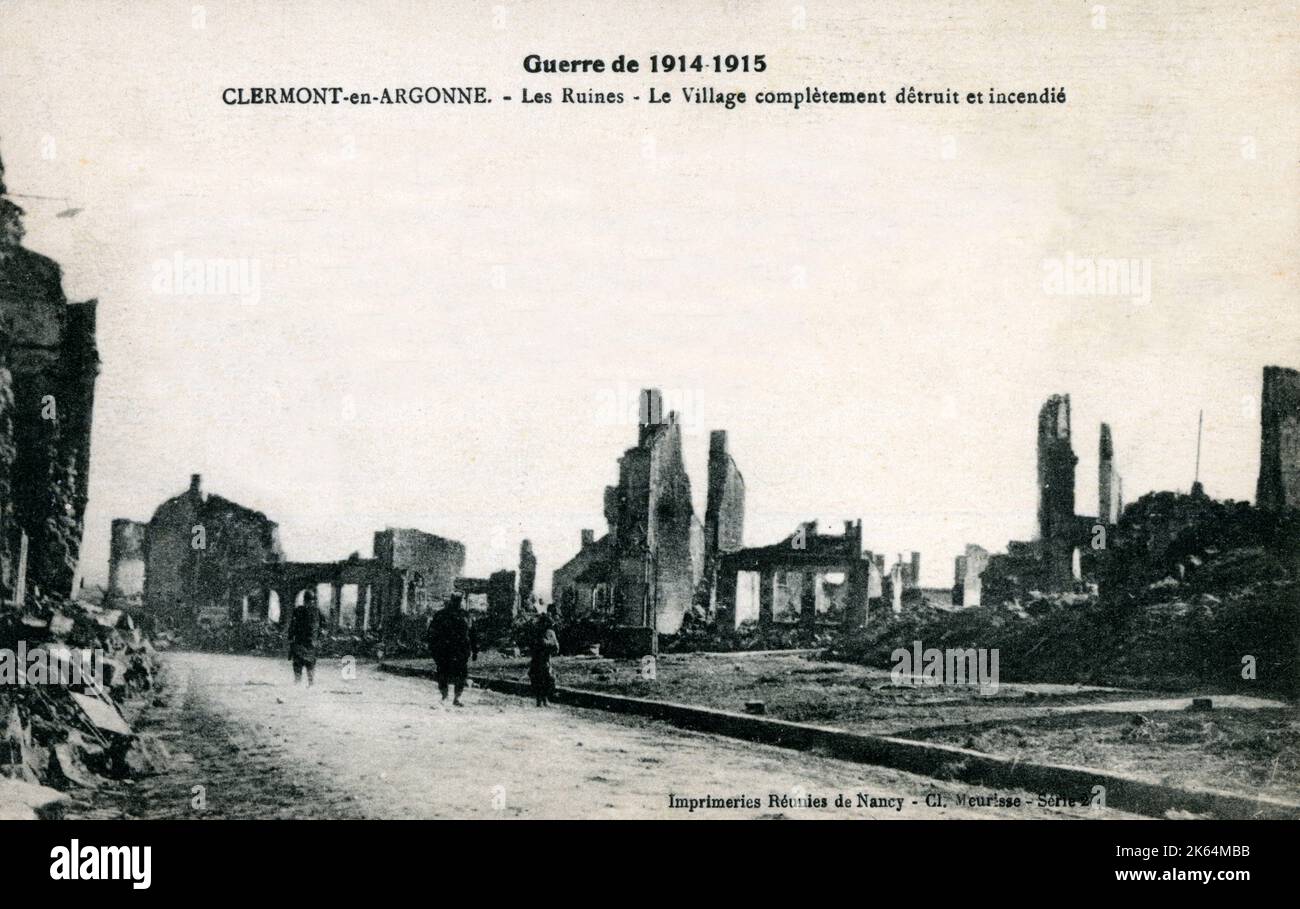 Prima guerra mondiale - i resti frantumati di Clermont-en-Argonne, un comune del dipartimento della Mosa nel Grand Est, nel nord-est della Francia, completamente distrutto durante il conflitto. Foto Stock