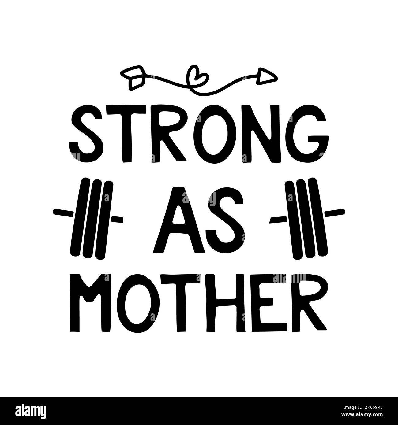 Illustrazione di un adesivo di stile minimal con testo forte come Madre con cuore e barbell su sfondo bianco isolato Foto Stock