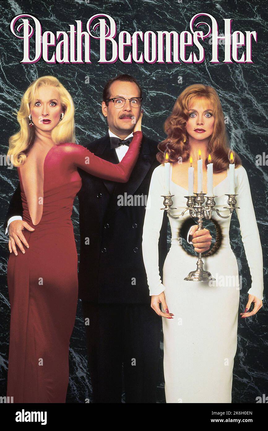 La morte diventa il suo 1992 Meryl Streep, Bruce Willis & Goldie Hawn poster Foto Stock