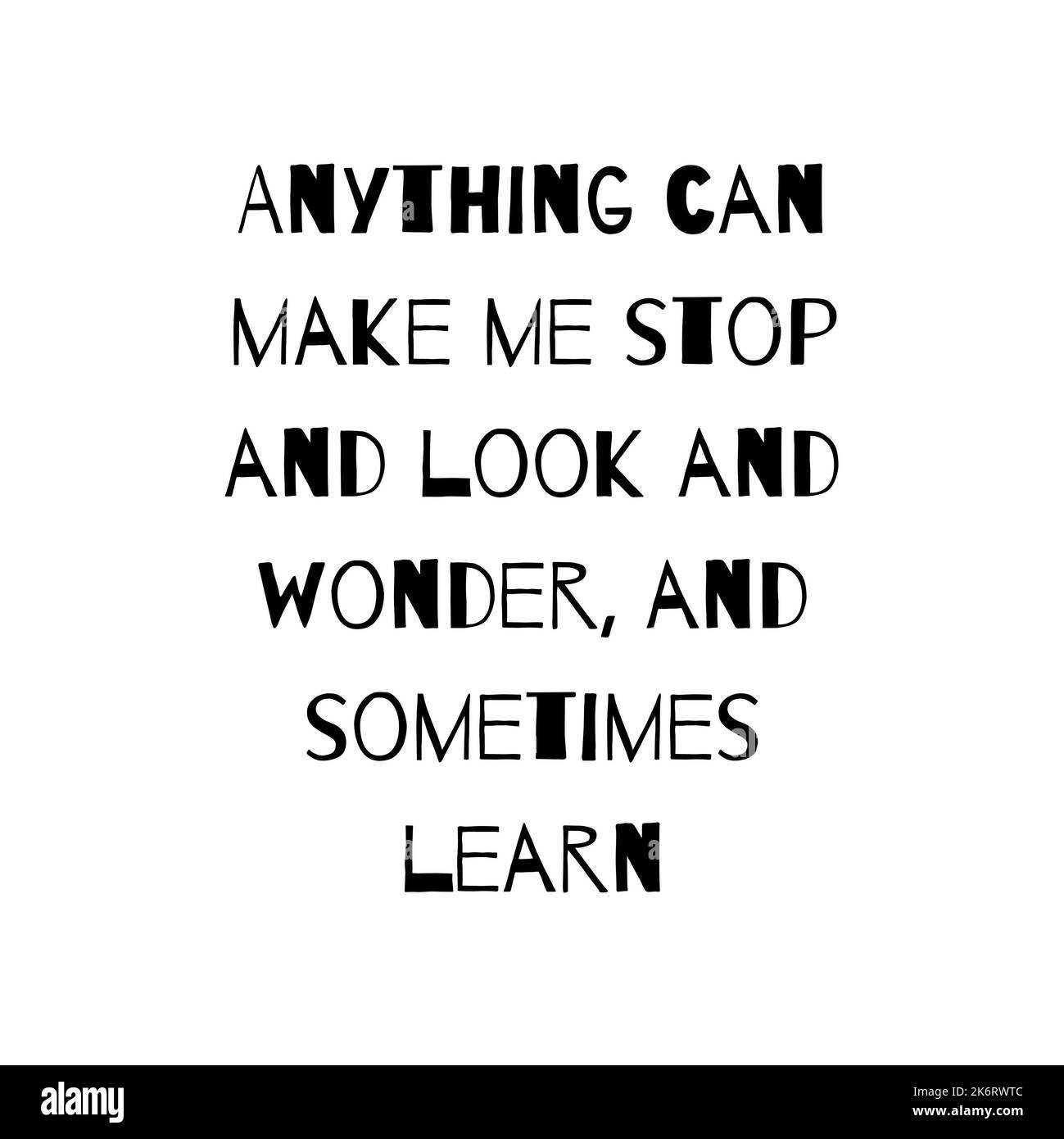 Citazione motivazionale Typography Banner Design. Citare la tipografia per la stampa o per l'uso come poster, scheda, volantino o T-shirt Foto Stock