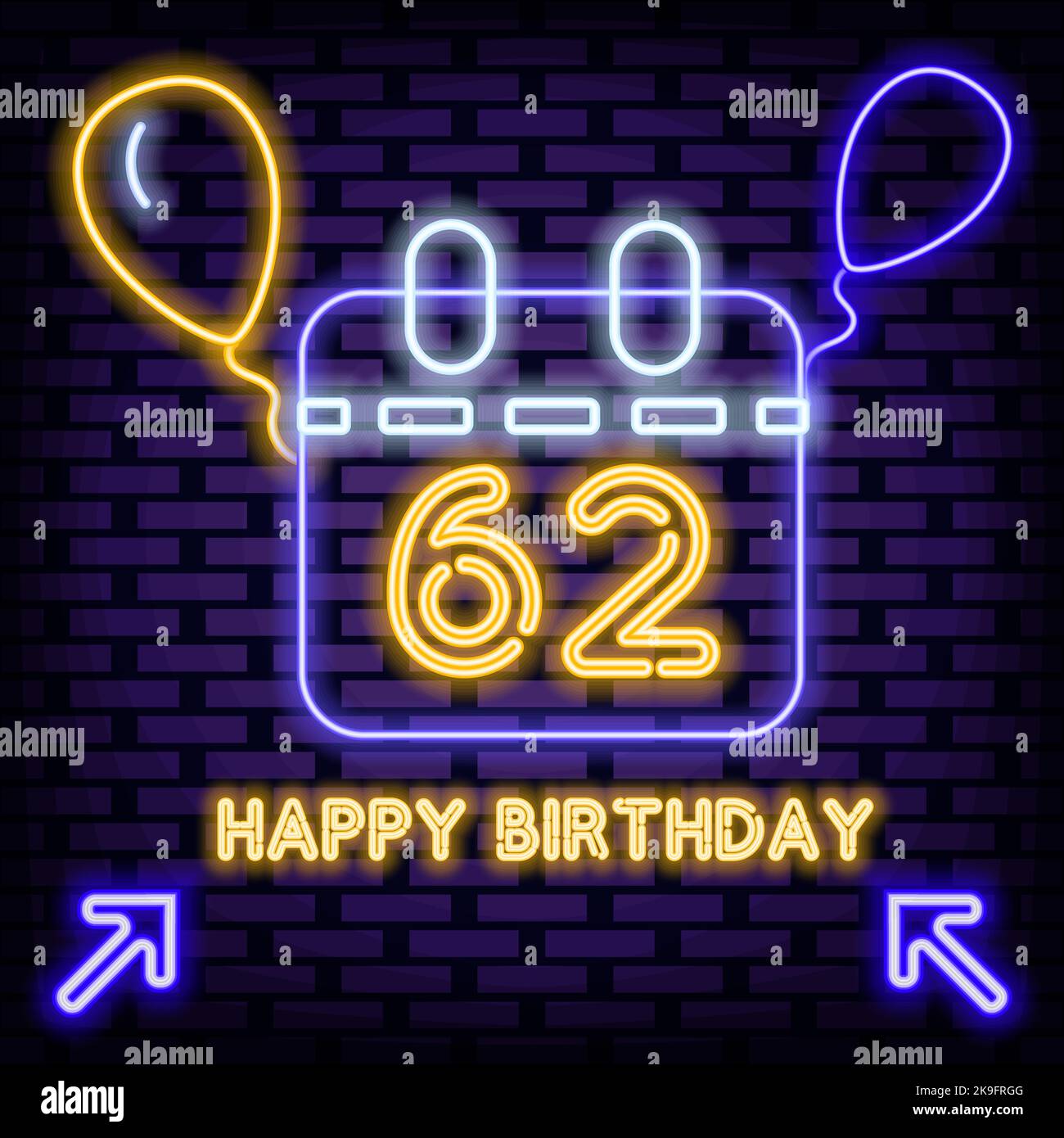 62th buon compleanno 62 anni Neon cartelli. Su sfondo muro di mattoni. Arte leggera Illustrazione Vettoriale