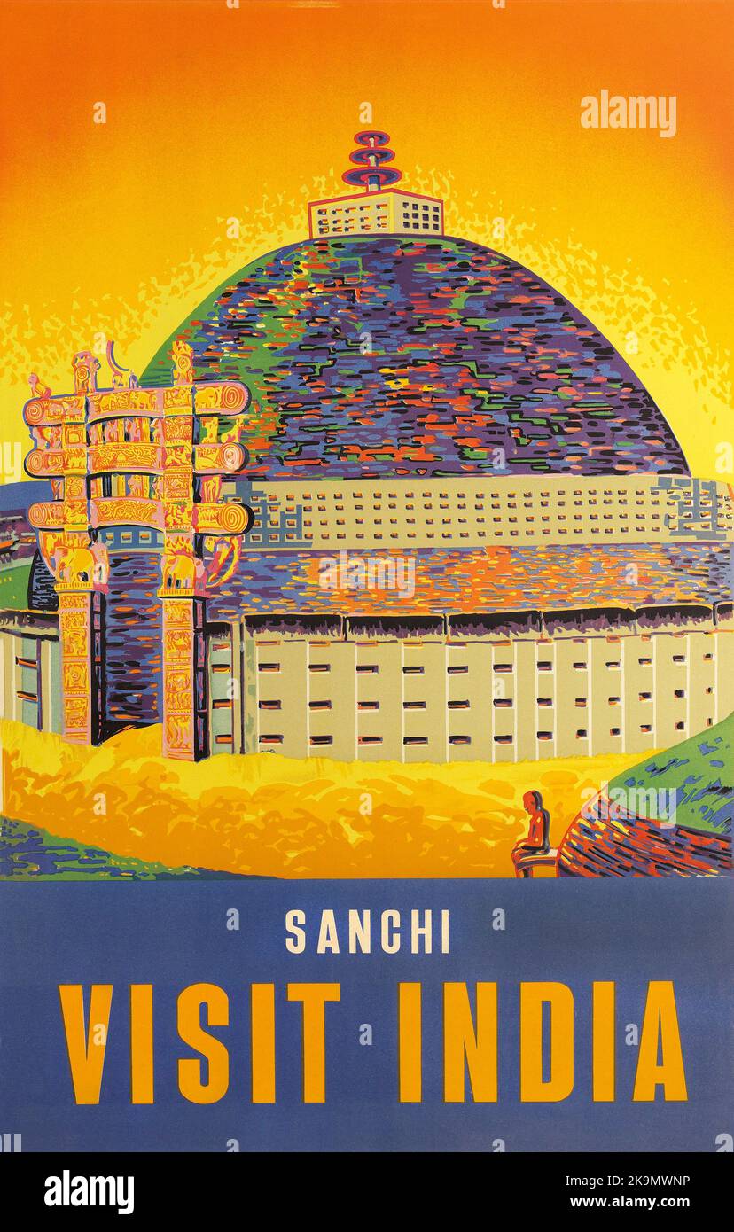 Poster di viaggio dell'India vintage 1930s - Sanchi, visita l'India. Sanchi un complesso buddista, famoso per il suo grande Stupa, su una collina nella città di Sanchi a Raisen Foto Stock