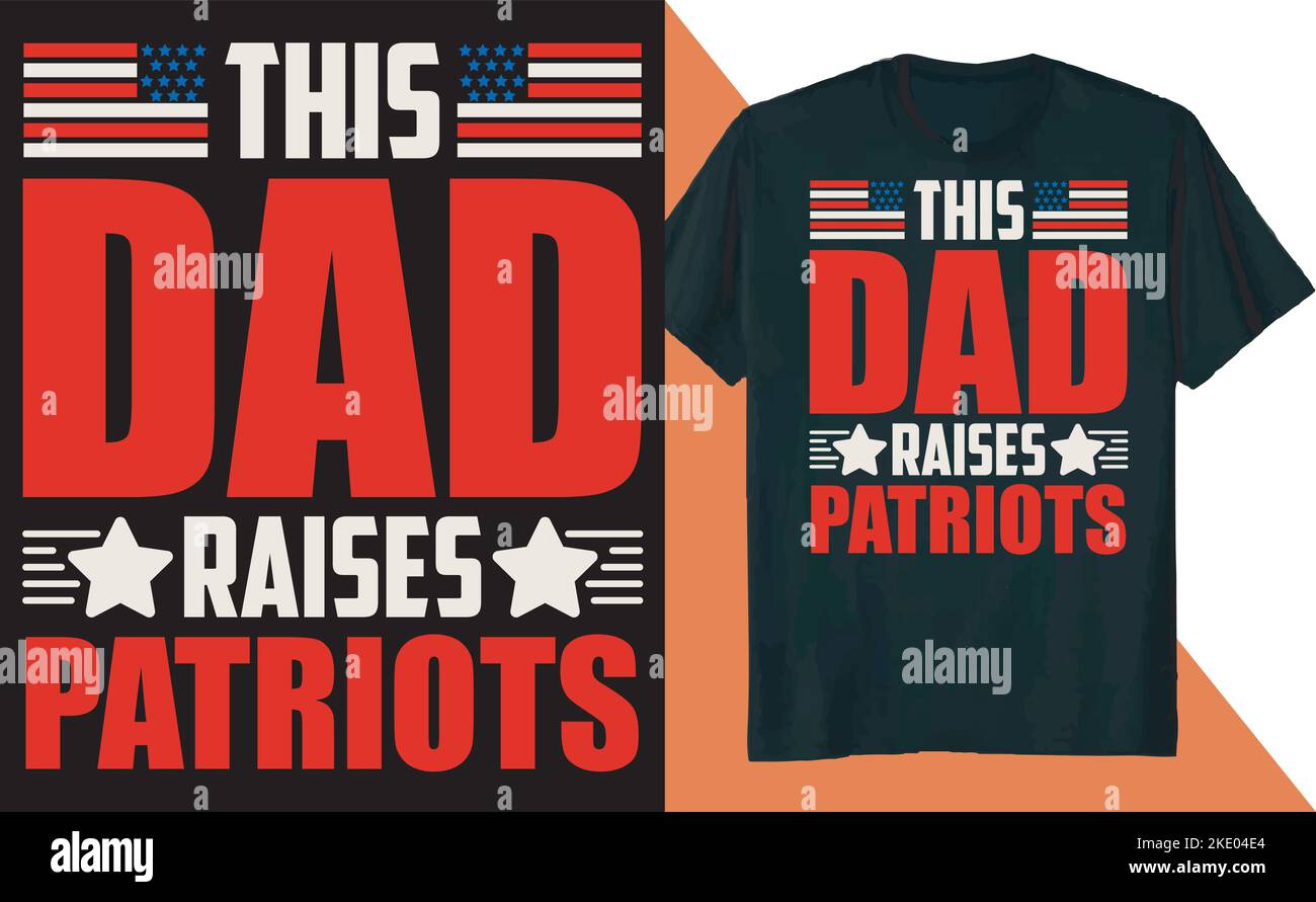 L'icona con il testo "questo papà solleva patrioti" e il design della t-shirt su sfondo arancione e bianco Illustrazione Vettoriale