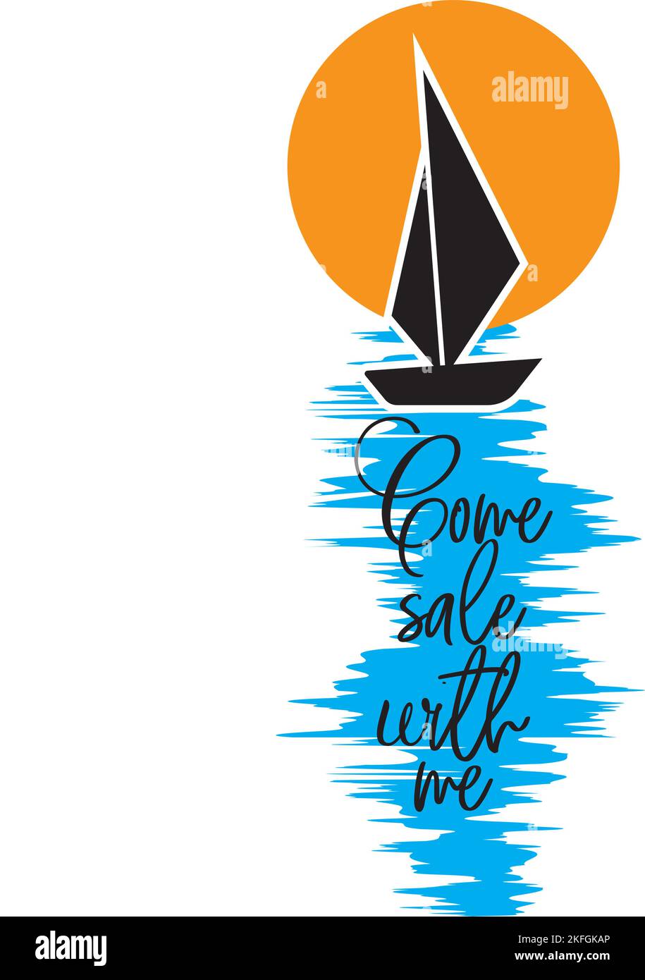 Vieni in vendita con me, vettore. Design del testo, lettere. Barca su disegno mare. Design artistico, opere d'arte, decalcomanie da parete isolate su sfondo bianco. Romantico lov Illustrazione Vettoriale
