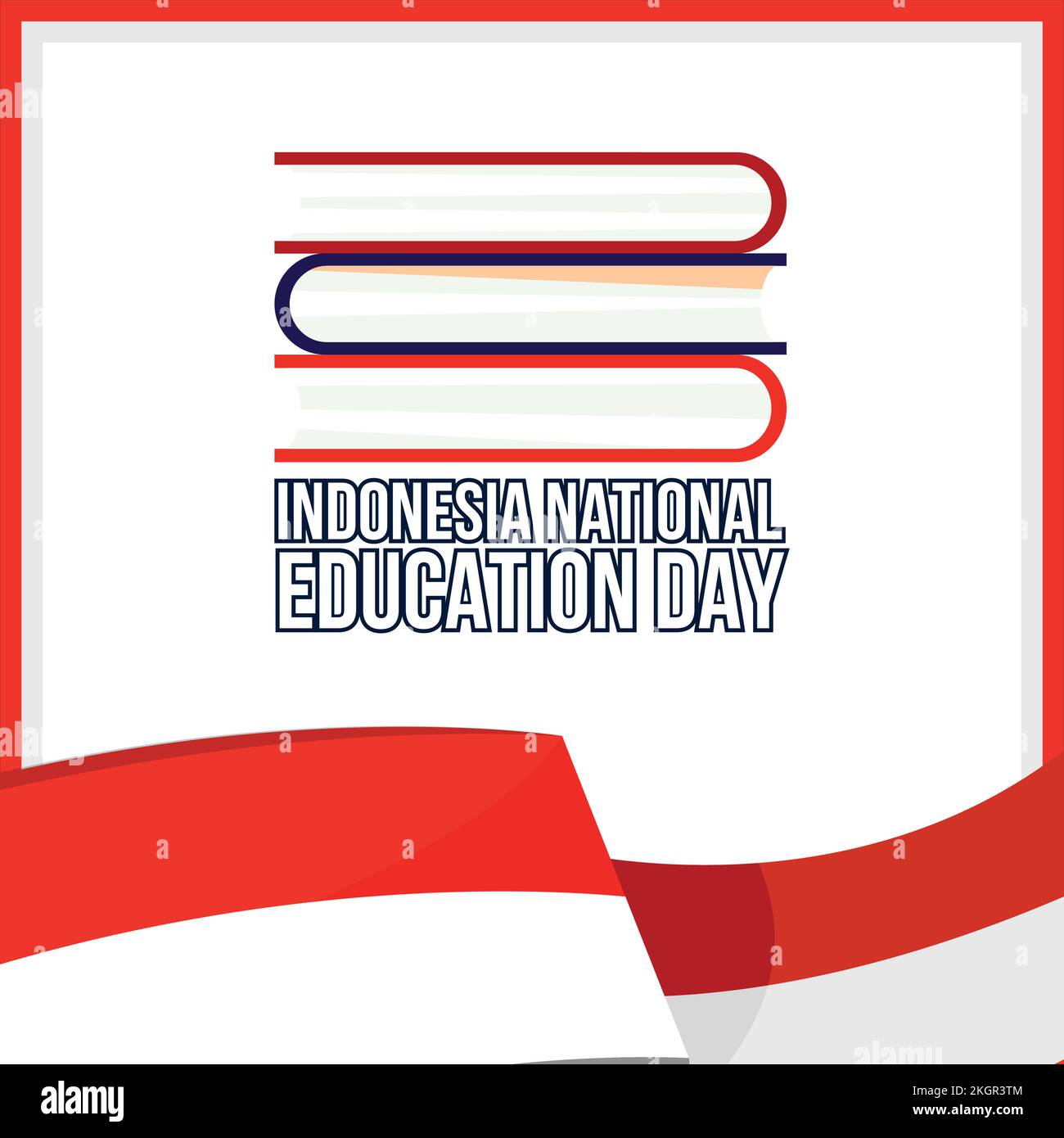 Giornata Nazionale dell'Educazione Indonesiana con effetto testo bianco e cornice rossa, bandiera Indonesiana, libri multicolore, illustrazione vettoriale del giorno dell'Educazione w Illustrazione Vettoriale