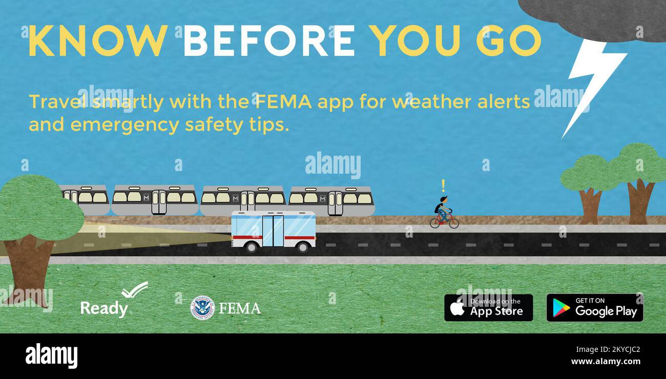 "Sapere prima di partire: Viaggia in modo intelligente con l'app FEMA per avvisi meteo e suggerimenti per la sicurezza in caso di emergenza." Scaricalo sull'Apple App Store all'indirizzo appstore.com/fema. Scaricare su Google Play per dispositivi Android all'indirizzo https://goo.gl/aDzU2S. Un grafico promozionale della FEMA e la campagna "Ready" per pendolari, atleti all'aperto e pedoni per incoraggiare l'uso dell'app FEMA per ricevere in anticipo avvisi meteo e suggerimenti per la sicurezza di emergenza, da "sapere prima di partire". Fotografie relative a disastri e programmi, attività e funzionari di gestione delle emergenze Foto Stock
