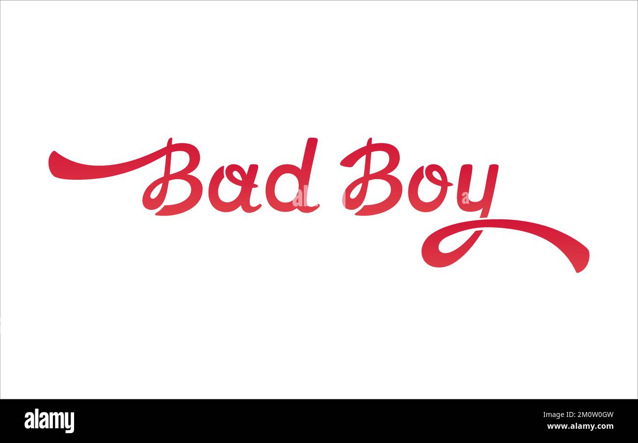 Testo scritto a mano Bad boy su sfondo bianco. Cartellone vettoriale tipografico vintage. Illustrazione Vettoriale