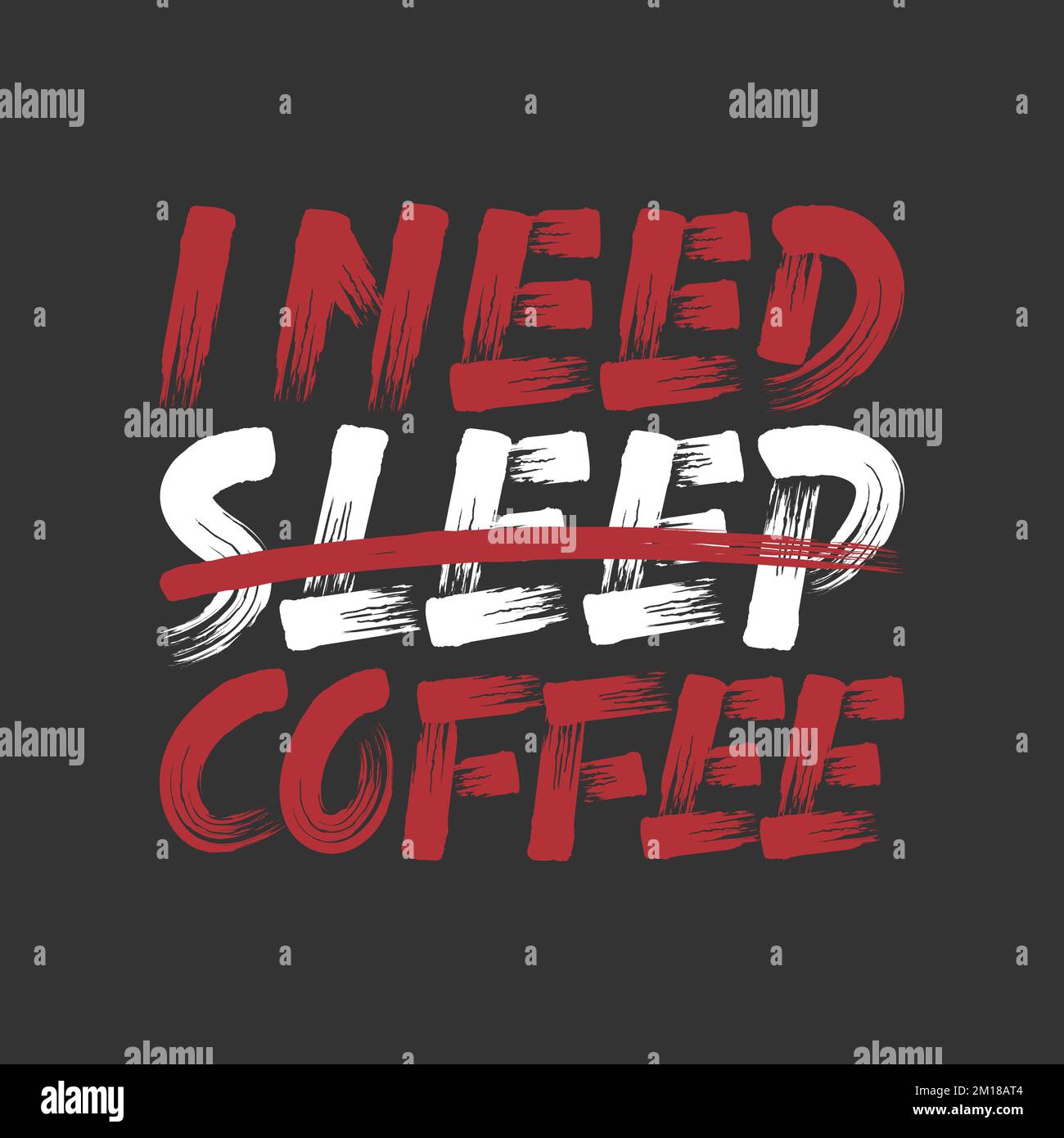 Ho bisogno del caffè, disegno di citazione di tipografia del caffè. Illustrazione Vettoriale