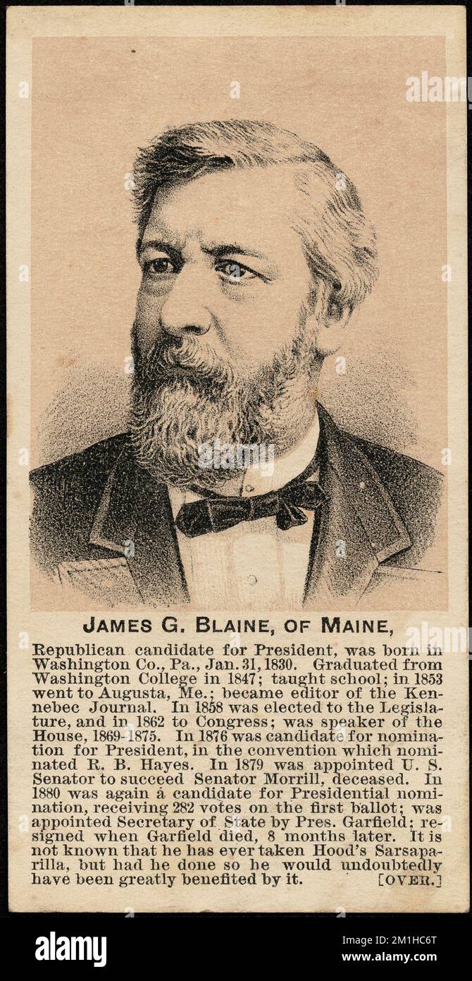 James G. Blaine, del Maine. Carta della campagna presidenziale di Hood per la sarsaparilla. , Uomini, sarsaparilla, Blaine, James Gillespie, 1830-1893, carte commerciali americane del 19th° secolo Foto Stock