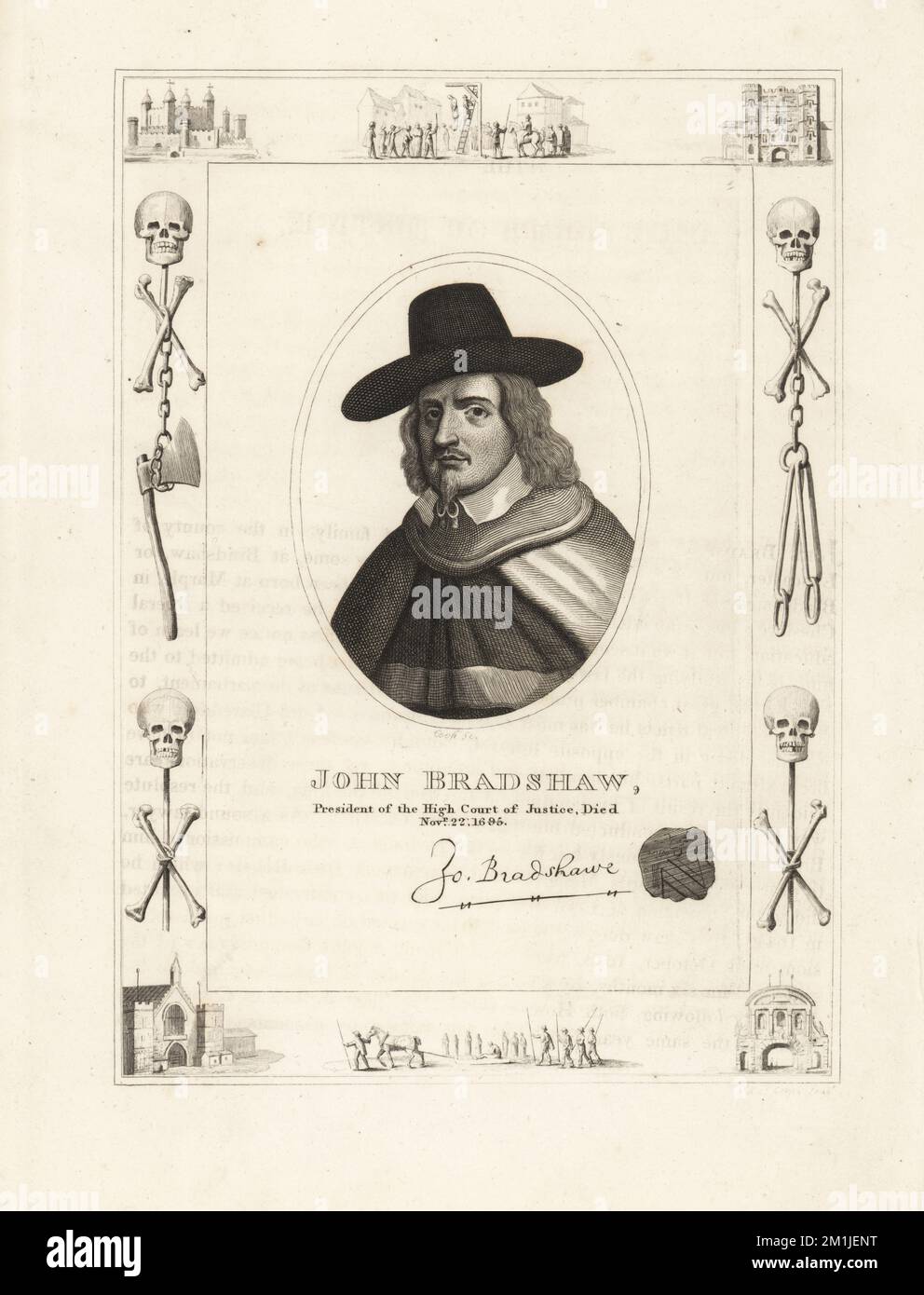 John Bradshaw, presidente dell'alta Corte di giustizia, è morto nel 1659. Bradshaw, 1602–1659, giurista inglese, regicida di re Carlo i d'Inghilterra. Con il suo autografo e sigillo. All'interno di una cornice decorata con vignette di cranio e ossa a croce, catene e ascia del carnefice, un uomo appeso a un gibbetto a Tyburn, un uomo condannato su una slitta, la Torre di Londra, prigione di Newgate. Incisione su copperplate di H. Cook in una cornice di Robert Cooper di James Caulfield's The High Court of Justice, Londra, 1820. Foto Stock