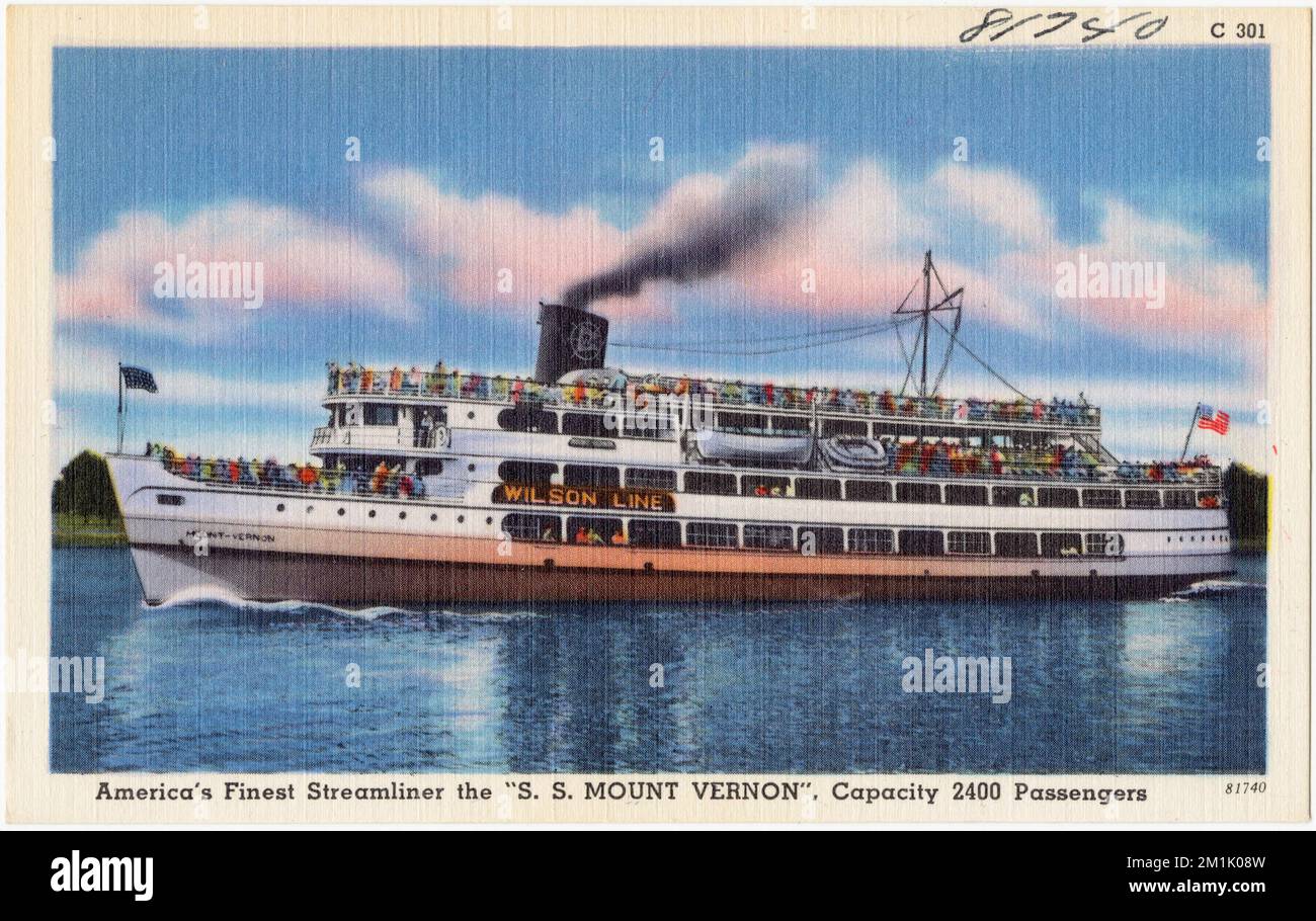 Il piu' raffinato streamliner d'America, il 'S. Monte Vernon', capacità di 2400 passeggeri, Barche, Tichnor Brothers Collection, cartoline degli Stati Uniti Foto Stock