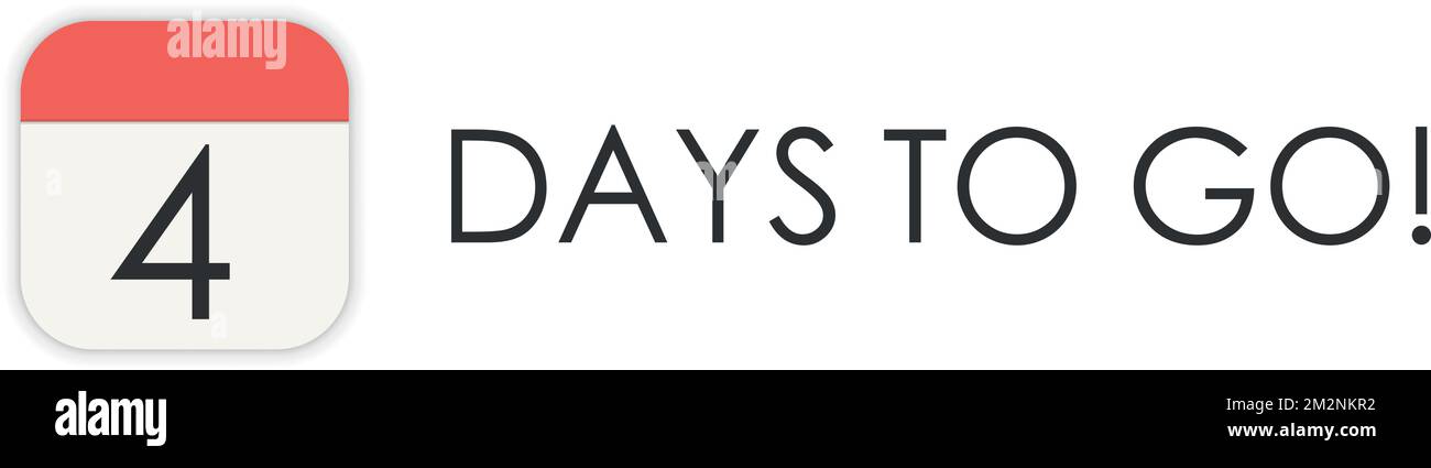 Quattro 4 giorni per andare, segno vettore. Design per conto alla rovescia. Illustrazione Vettoriale
