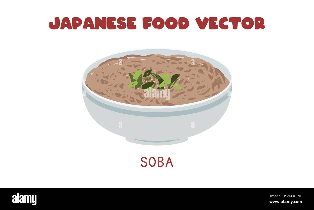 Giapponese Soba zuppa spaghetti piatto piatto piatto disegno vettoriale illustrazione, Clipart stile cartone animato. Cibo asiatico. Cucina giapponese. Cucina giapponese Illustrazione Vettoriale