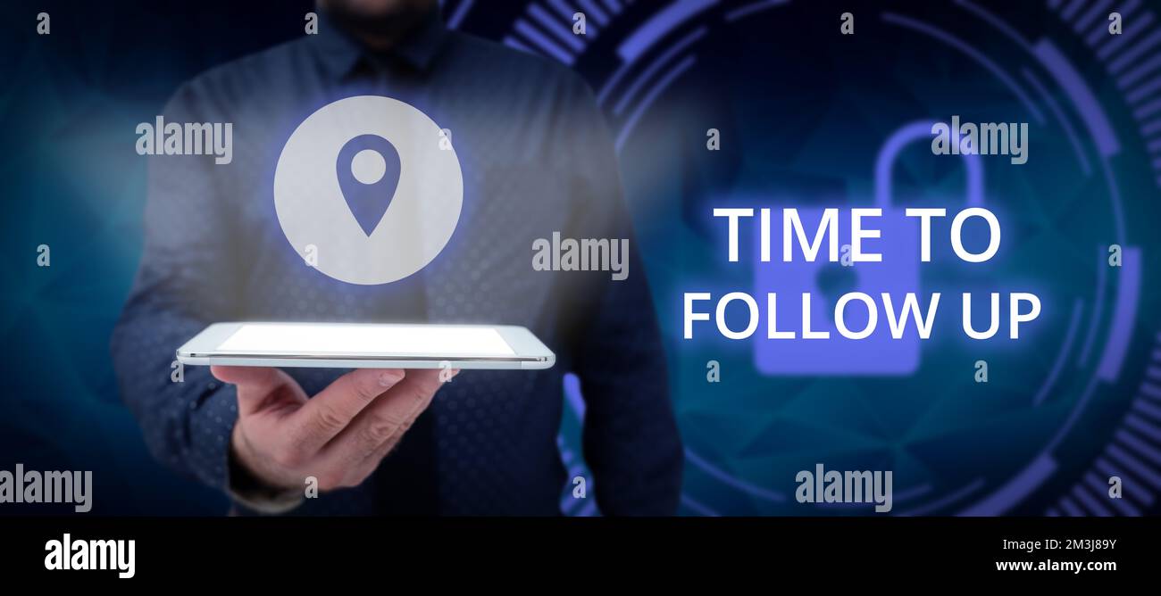 Segno che mostra il tempo di follow-up. Approccio aziendale richiesta dell'attività precedente o continuazione delle informazioni Foto Stock