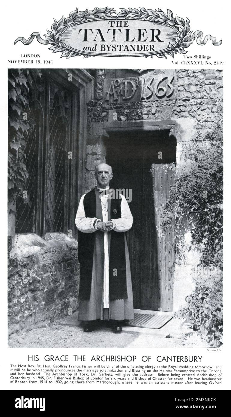 Il più Rev. Rt. Geoffrey Francis Fisher, Arcivescovo di Canterbury (1887 - 1972), che ha officiato al matrimonio della principessa Elisabetta con il tenente Philip Mountbatten presso l'Abbazia di Westminster il 20 novembre 1947. Data: 1947 Foto Stock