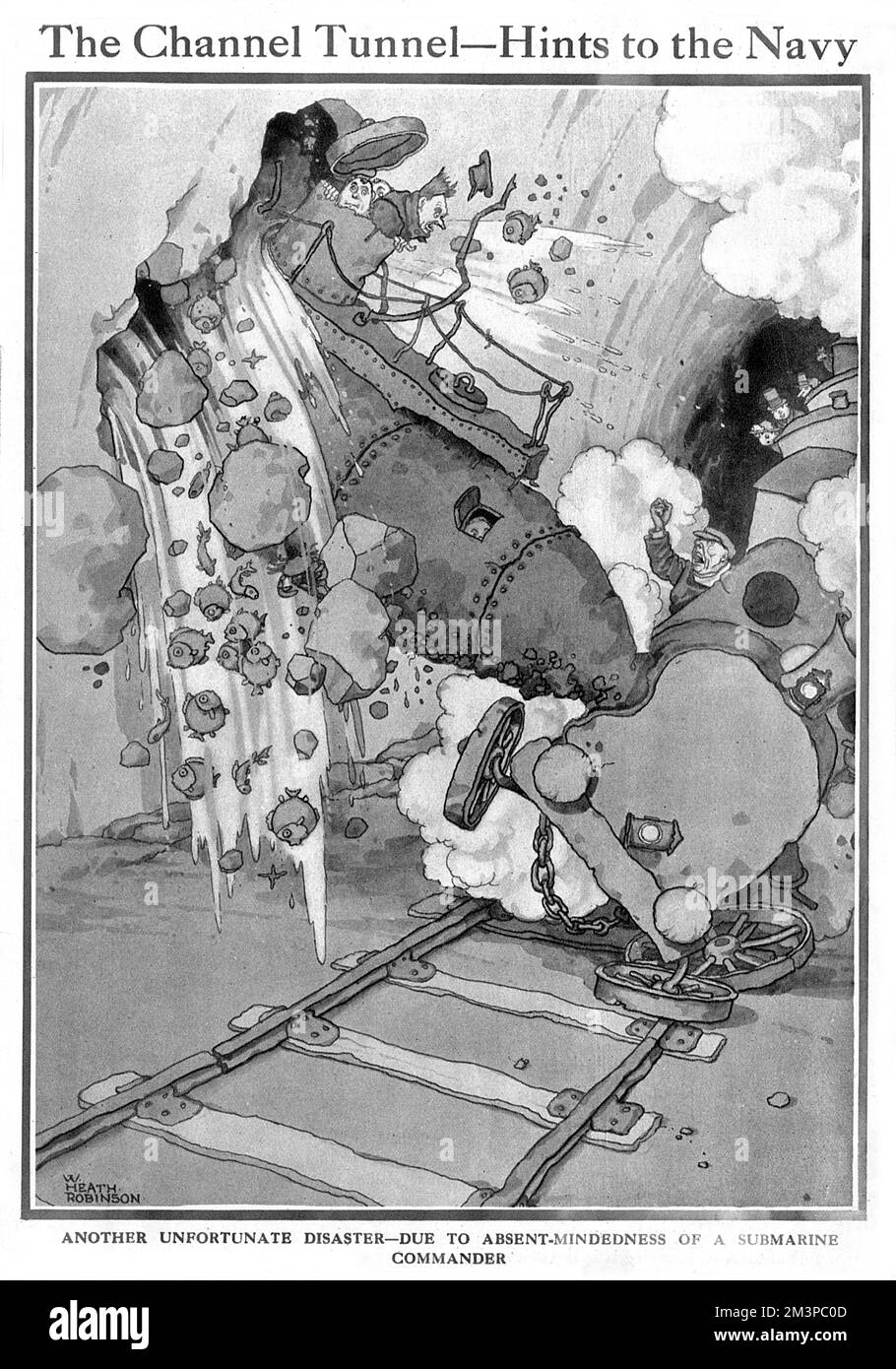Un'altra catastrofe infelice dovuta all'assenza di un comandante sottomarino. Un sommergibile si schianta accidentalmente attraverso il muro del tunnel sotto la Manica, facendo deragliare un treno e infuriando il macchinista. Un disastro potenziale previsto dalla sempre fantasiosa Heath Robinson. Data: 1919 Foto Stock