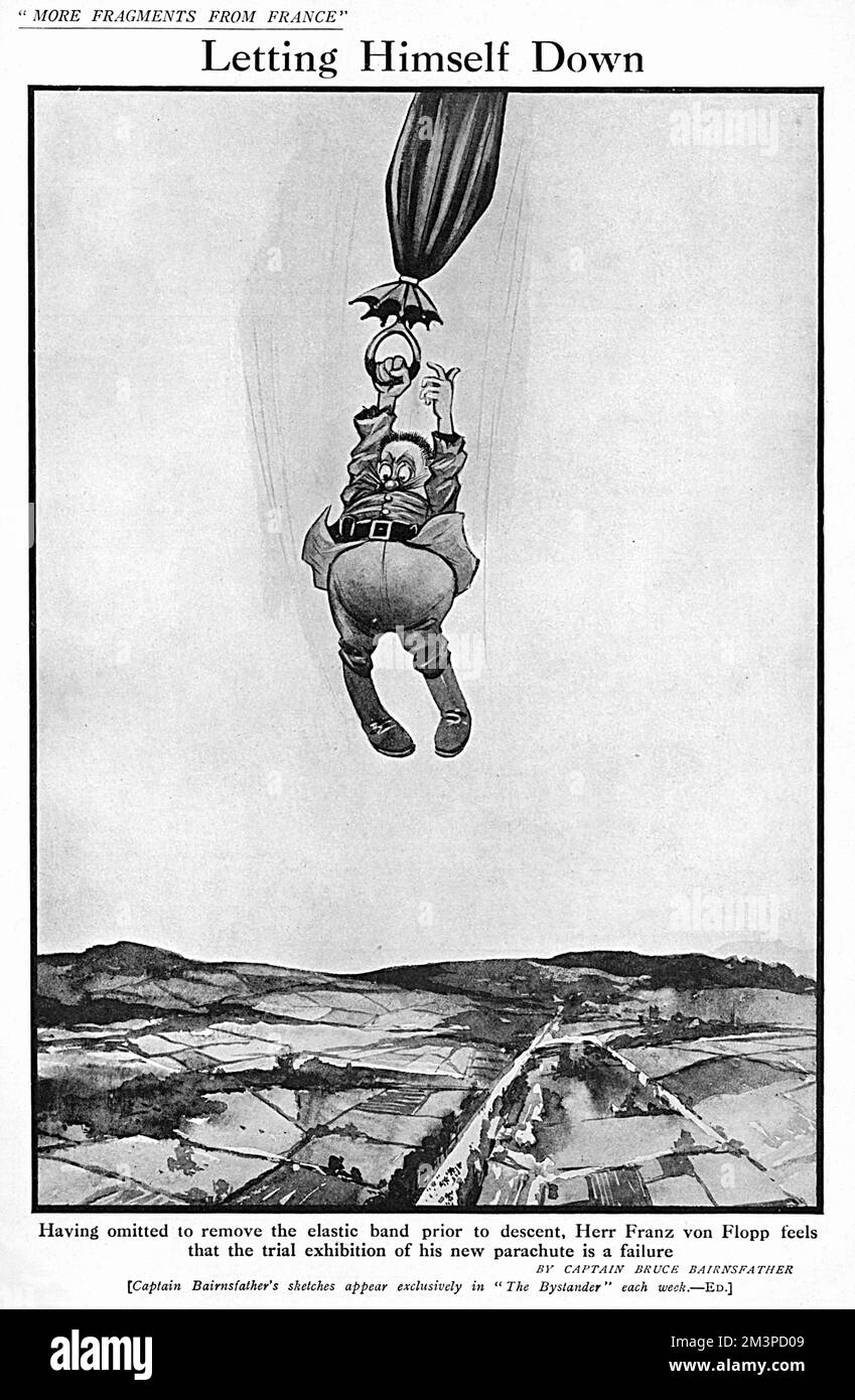 "Lasciarsi cadere" 'avendo omesso di rimuovere la fascia elastica prima della discesa, Herr Franz von Flopp ritiene che la mostra di prova del suo nuovo paracadute sia un fallimento.' Un cartone animato del capitano Bruce Bairnsnfather nel Bystander 1916 Foto Stock