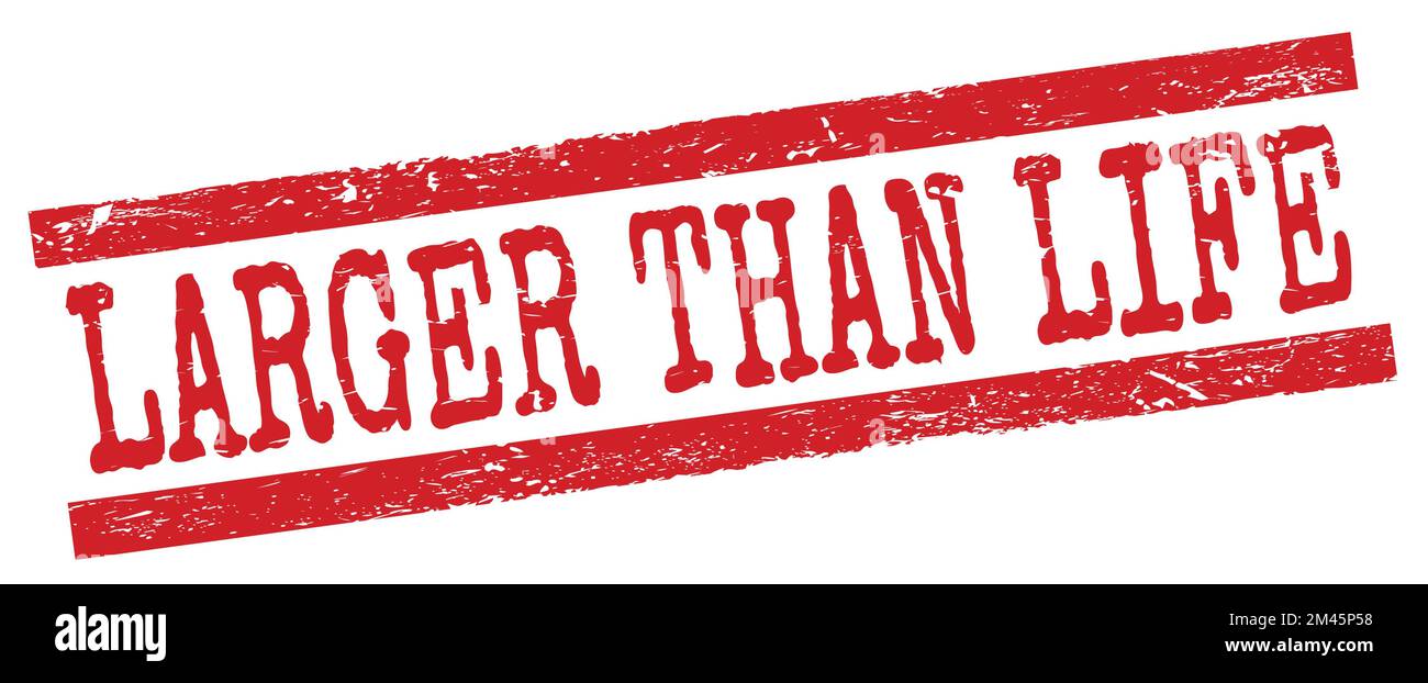 TESTO PIÙ GRANDE DELLA VITA scritto su linee grungy rosso timbro segno. Foto Stock
