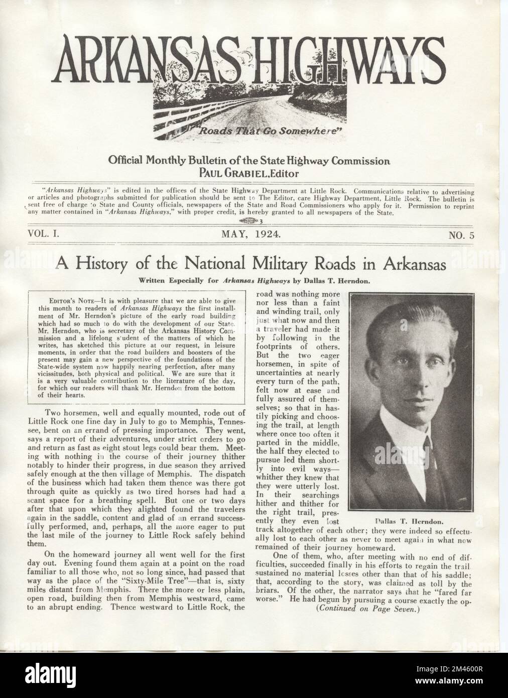A History of the National Military Roads in Arkansas, scritto specialmente per Arkansas Highways da Dallas T. Herndon. Dal Bollettino ufficiale mensile della Commissione statale dell'Arkansas. Stato: Arkansas. Foto Stock