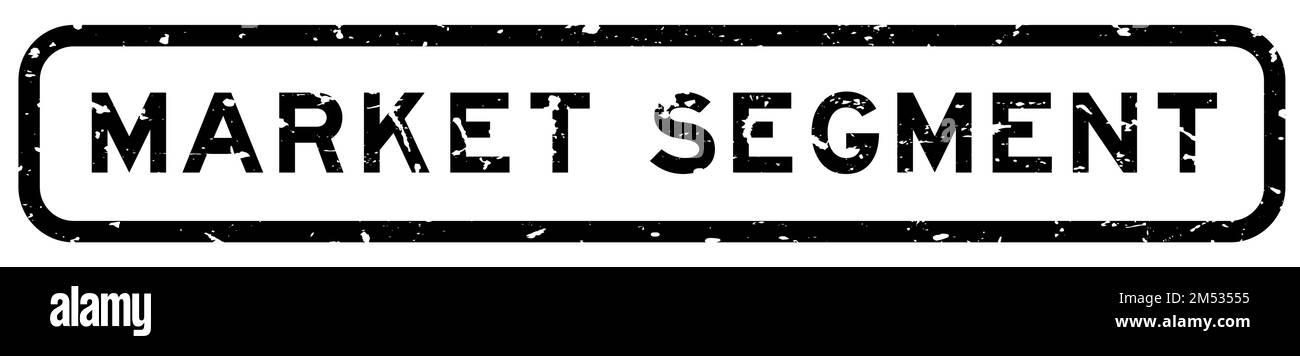 Grunge nero segmento di mercato parola quadrata guarnizione in gomma timbro su sfondo bianco Illustrazione Vettoriale