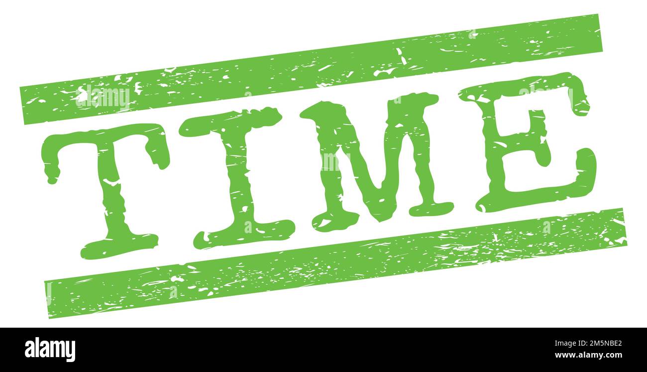 Testo DELL'ORA scritto sul segno verde del timbro delle linee grungy. Foto Stock