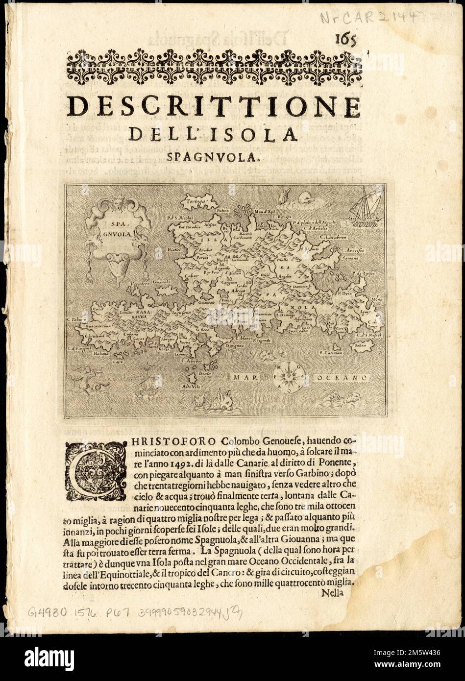 Spagnola. Impaginato 165. Rilievo mostrato in figura. Dall'autore l'isole piu famose del mondo, descritte da Thomaso Porcacchi ... Veneto: Apresso S. Galignani & G. Porro, 1576.... , Hispaniola, isola Foto Stock