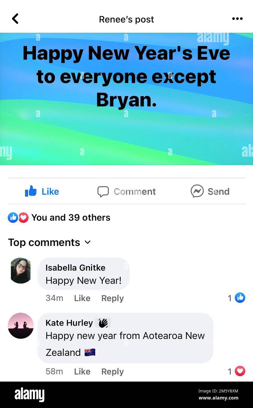 Santa Barbara, California, Stati Uniti 31st dicembre 2022. Uno screenshot del post del 31 gennaio 2022 su un gruppo di Facebook dedicato alla conversazione sugli omicidi degli studenti universitari dell'Idaho recita: 'Buon Capodanno a tutti tranne Bryan.'' Bryan Christopher Kohberger è il nome dell'uomo arrestato ieri come il sospetto negli omicidi. Centinaia di migliaia di persone hanno partecipato a gruppi di social media che sono emersi dal 13 novembre, quando i quattro studenti sono stati assassinati nella loro casa vicino all'Università dell'Idaho, persone che rappresentano decine di paesi e da tutti gli Stati Uniti Foto Stock