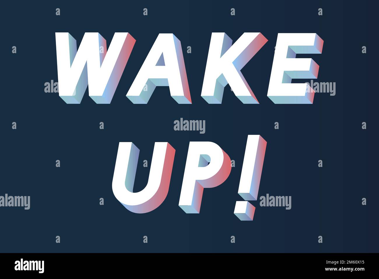 Parole isometriche Wake up tipografia su un vettore di sfondo nero Illustrazione Vettoriale