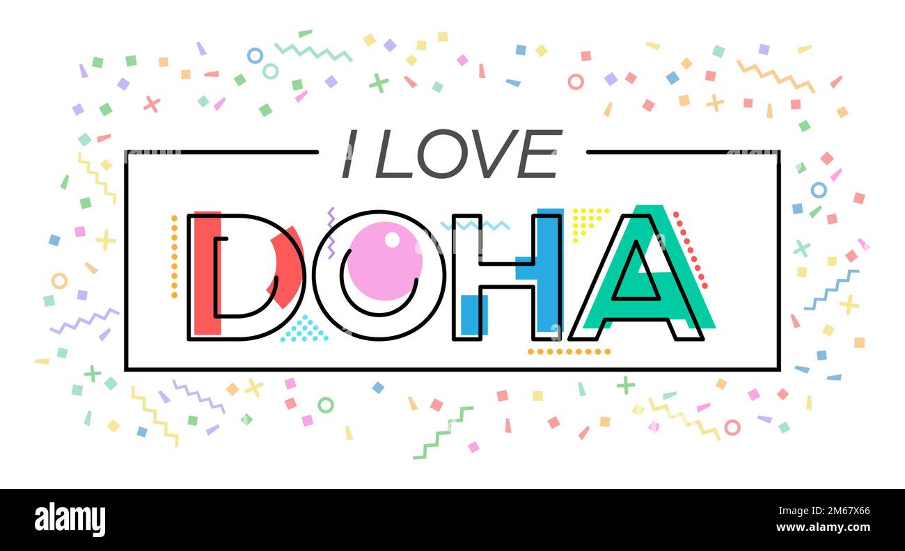 Mi piace Doha. Lettere vettoriali per cartoline, poster, poster e banner. Design piatto Illustrazione Vettoriale